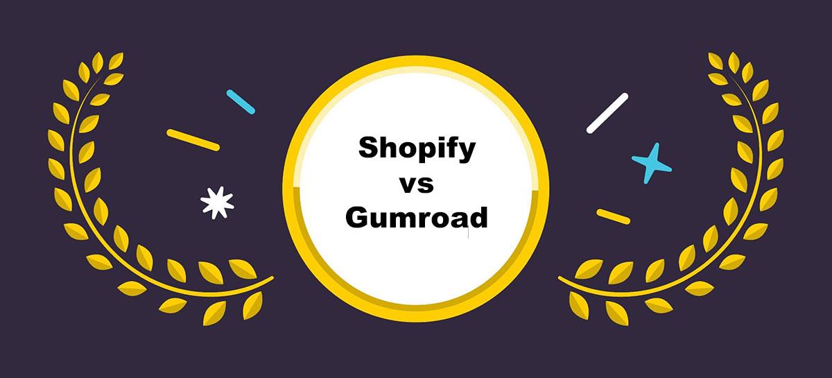 shopify vs gumroad