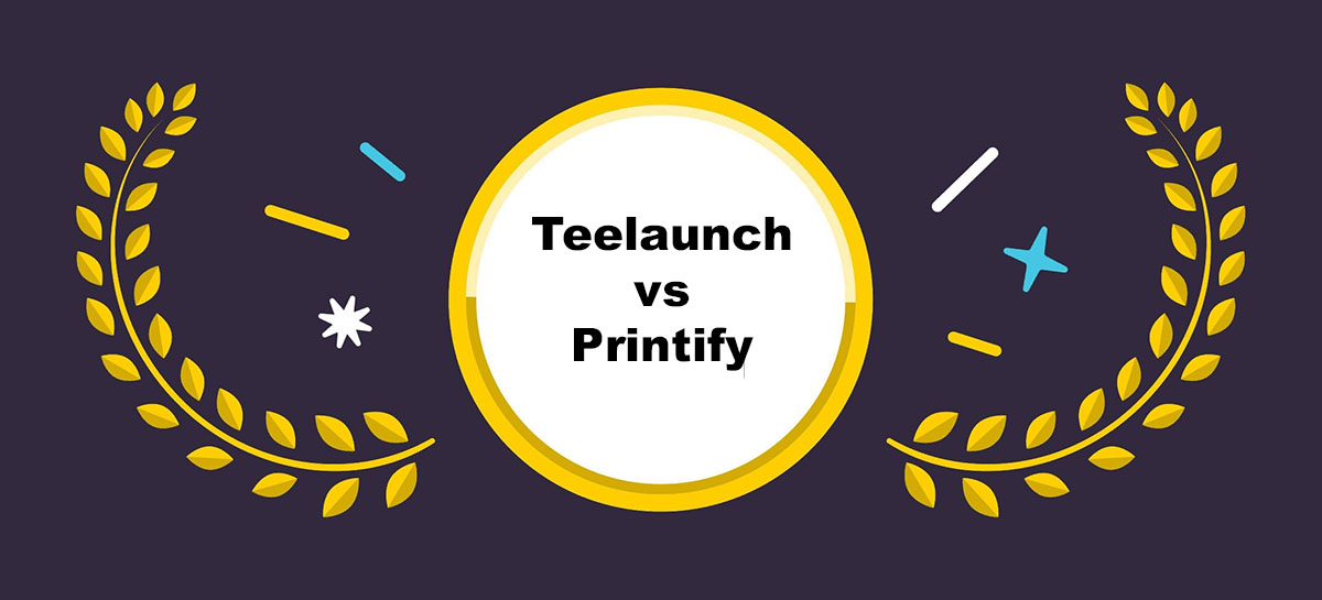 teelaunch vs printify