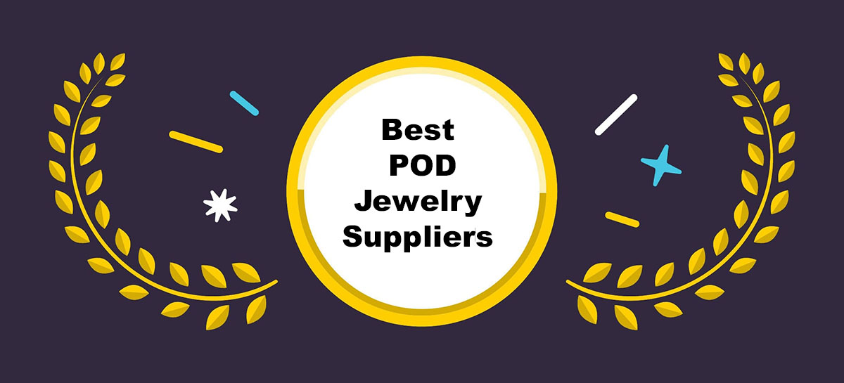Best Print on Demand Jewelry Suppliers