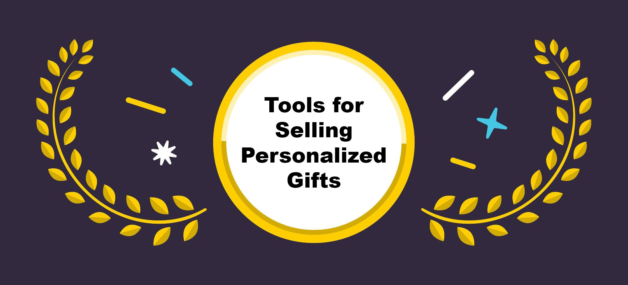 best tools for personalized gift sores