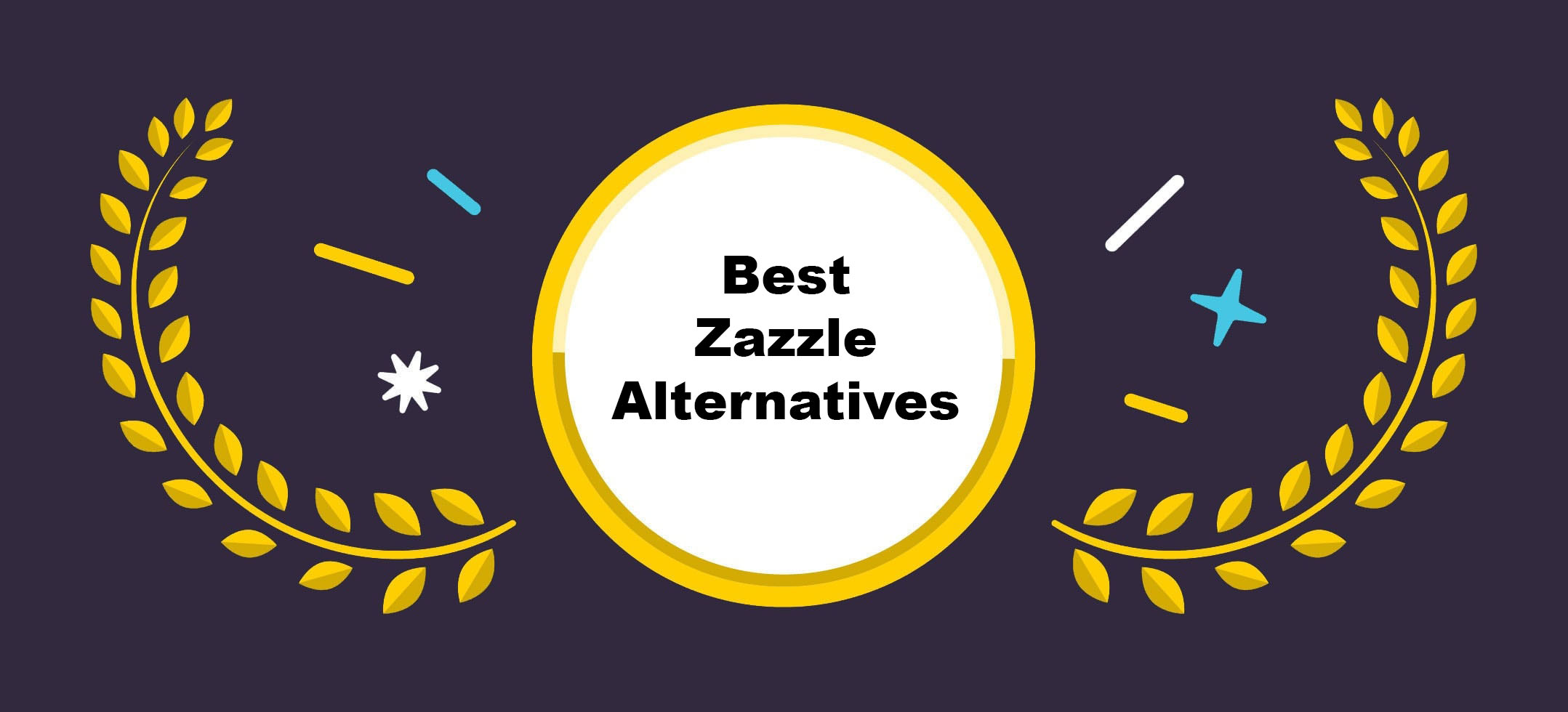 best zazzle alternatives
