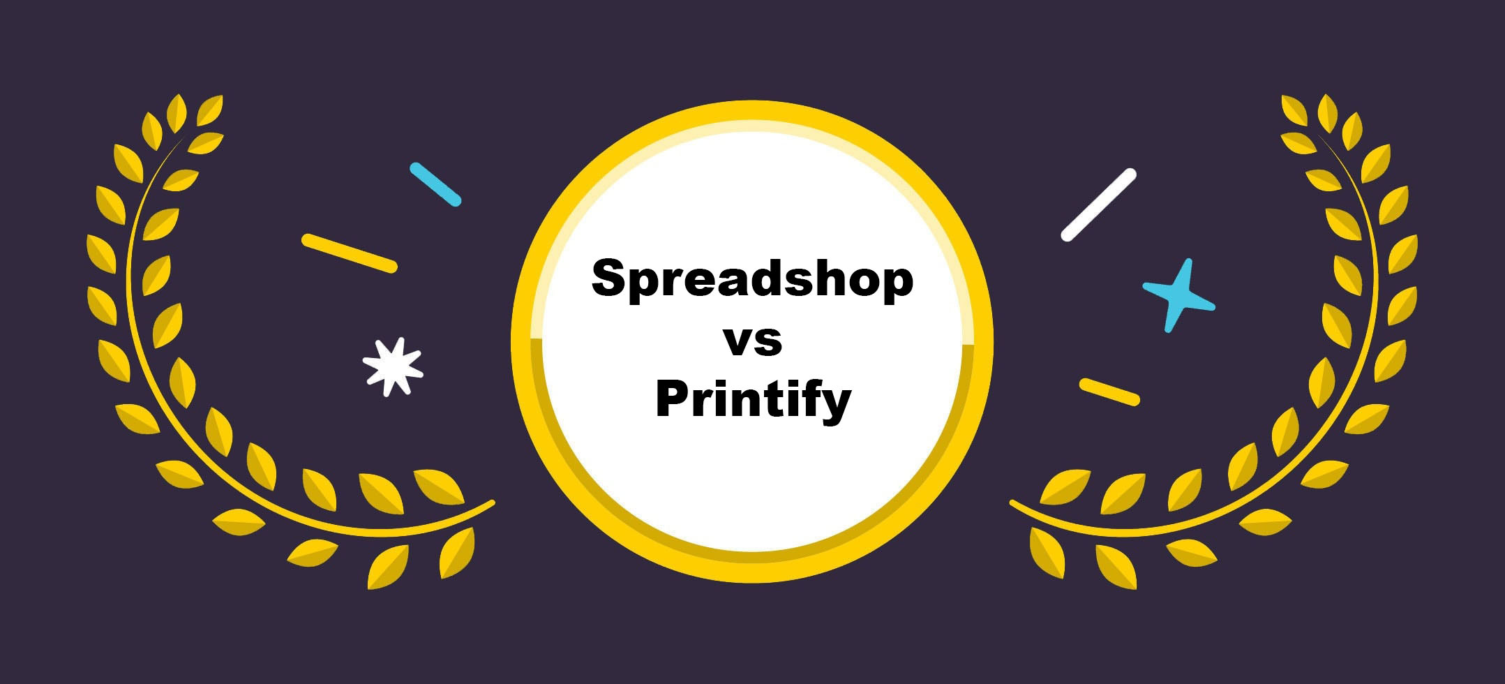 spreadshop vs printify