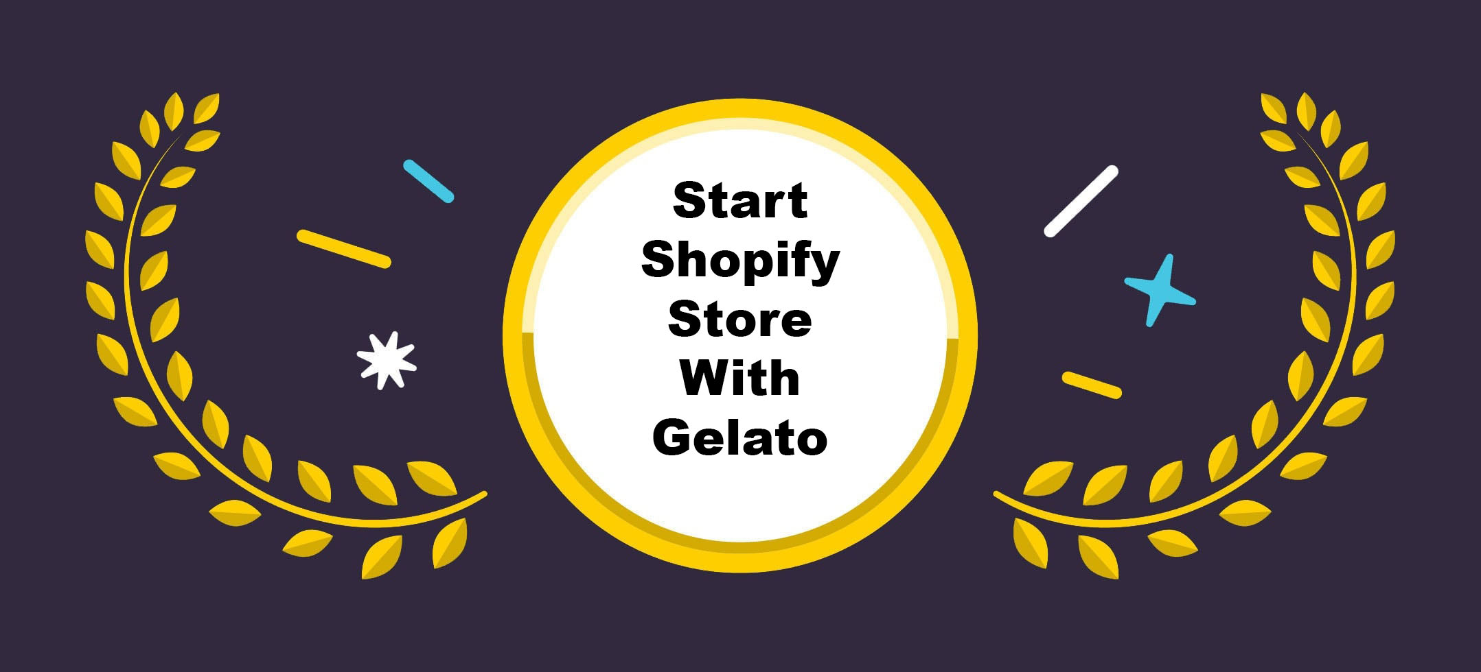 how to start shopify store with gelato