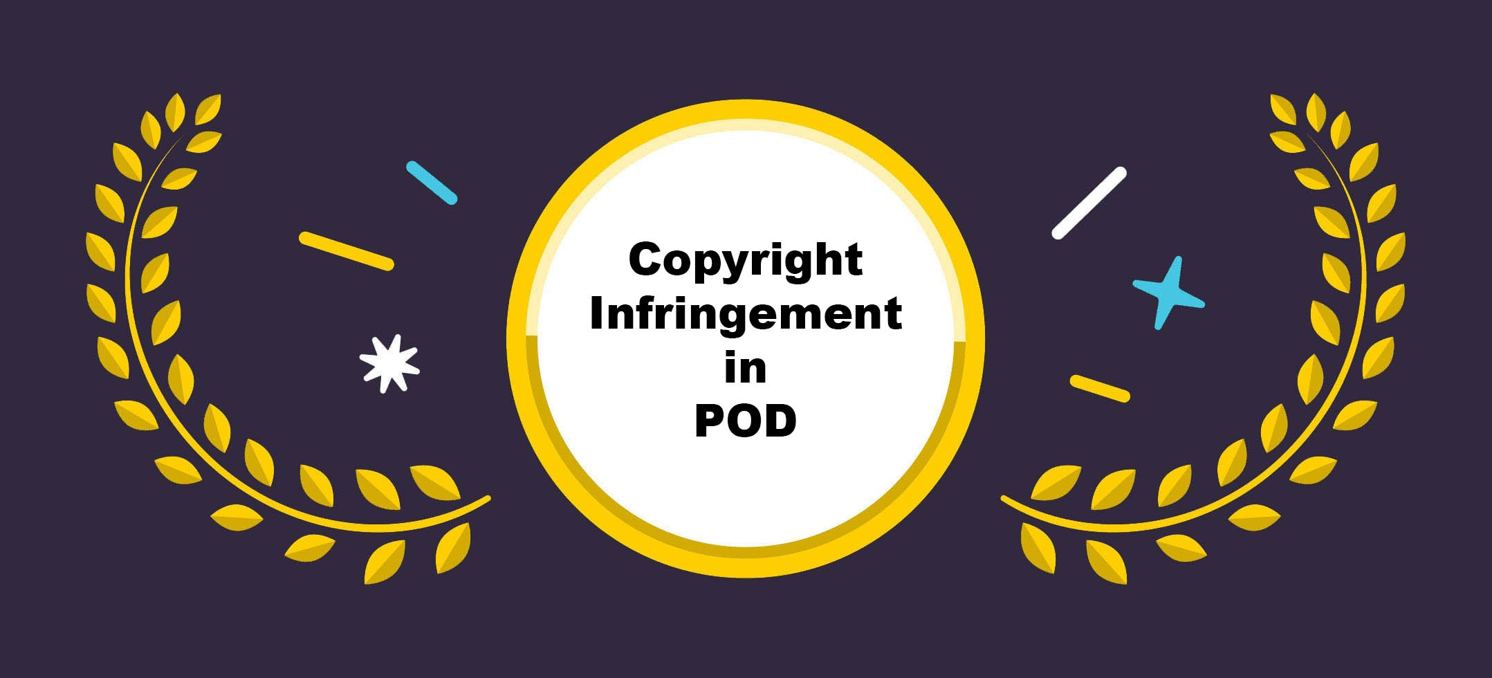 Copyright Infringement in Print-on-Demand