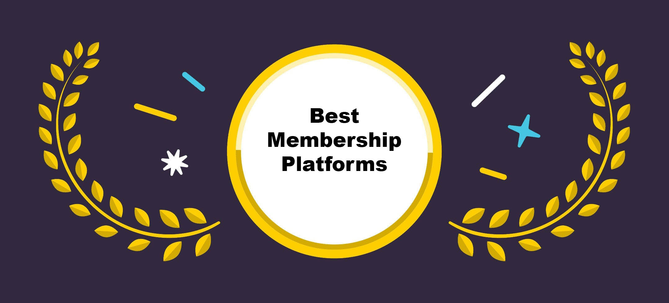 best membership platforms