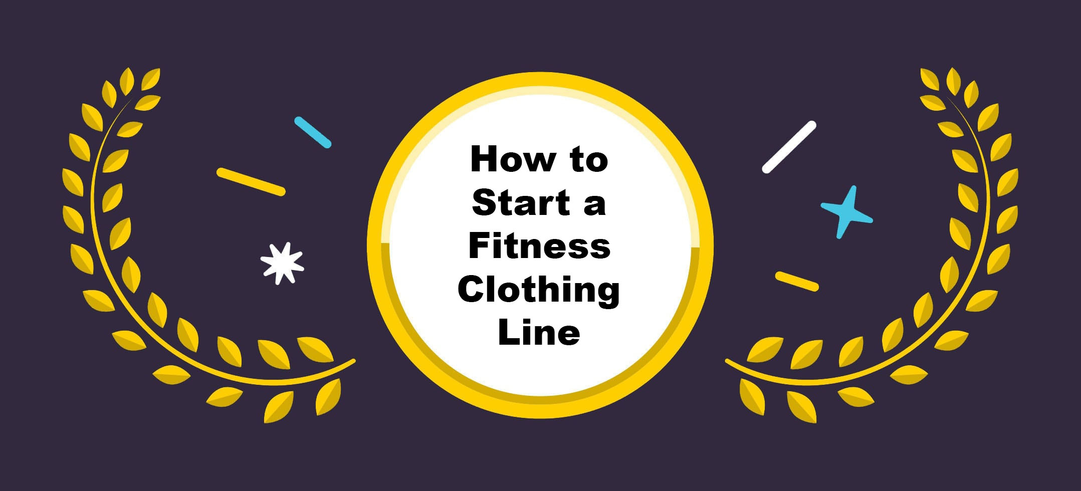 how to start a fitness clothing line