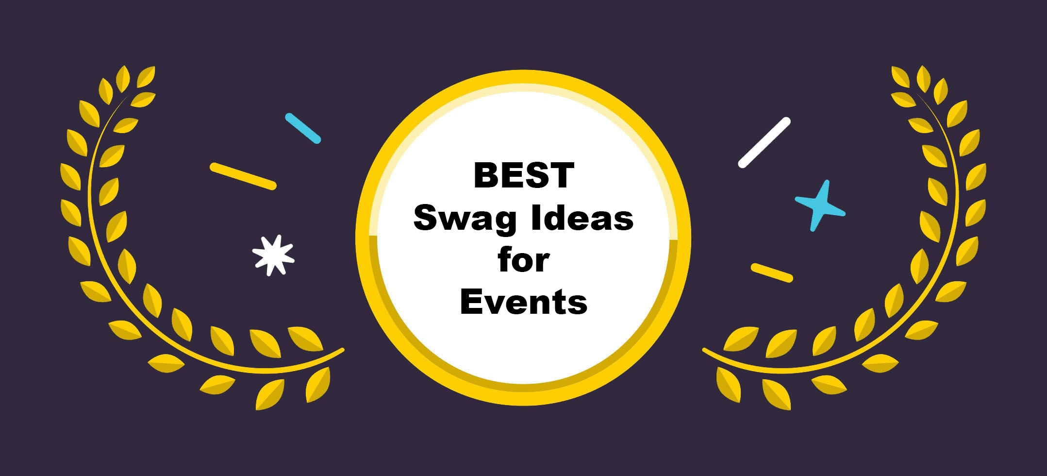 best swag ideas for events