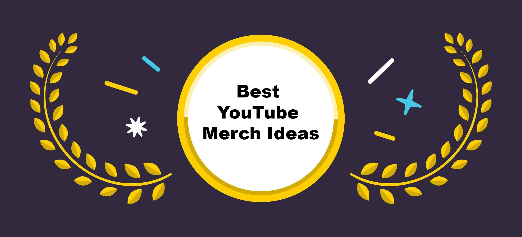 best youtube merch ideas