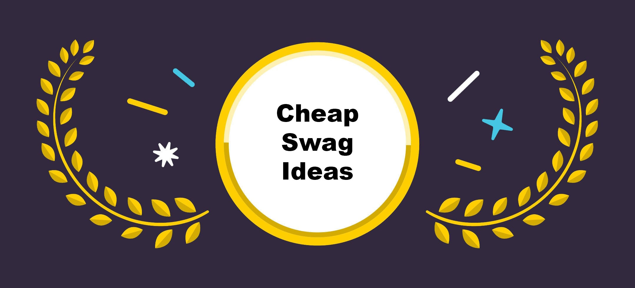 cheap swag ideas